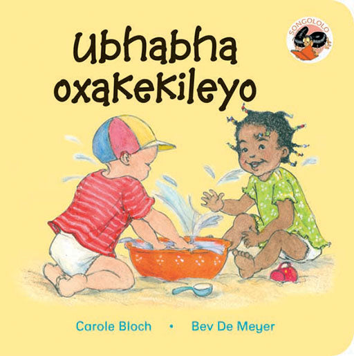 Busy Baby (Xhosa) Ubhabha Oxakekileyo