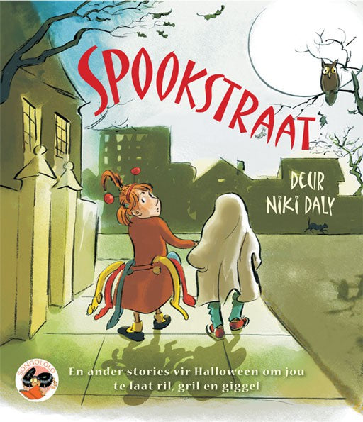Creepy Street: (Afrikaans) Spookstraat