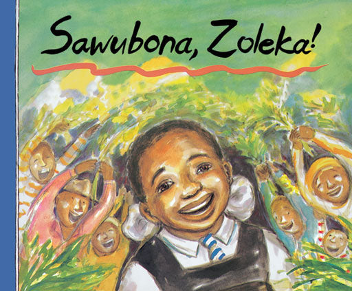 Hi Zoleka (Zulu) Sawubona, Zoleka!