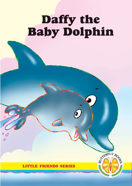 Little Friends Series: Daffy The Baby Dolphin