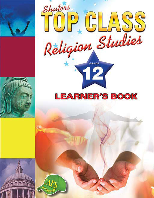 Top Class Religion Studies Grade 12 Learner'S Book ISBN/SKU: 9781920604189