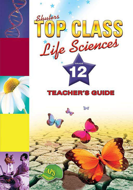 Top Class Life Sciences Grade 12 Teacher'S Guide ISBN/SKU: 9781920604516