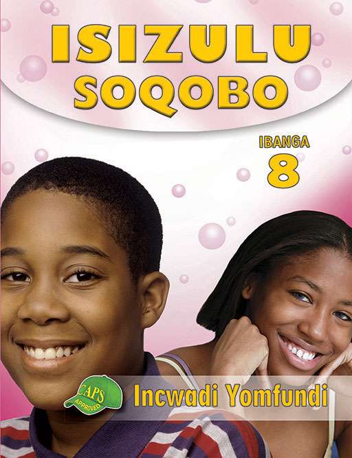Isizulu Soqobo Grade 8 Learner'S Book