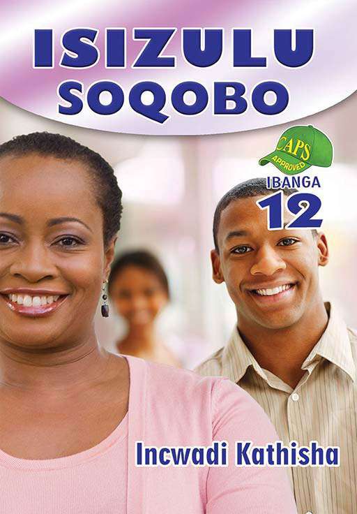 Isizulu Soqobo Grade 12 Learner'S Book