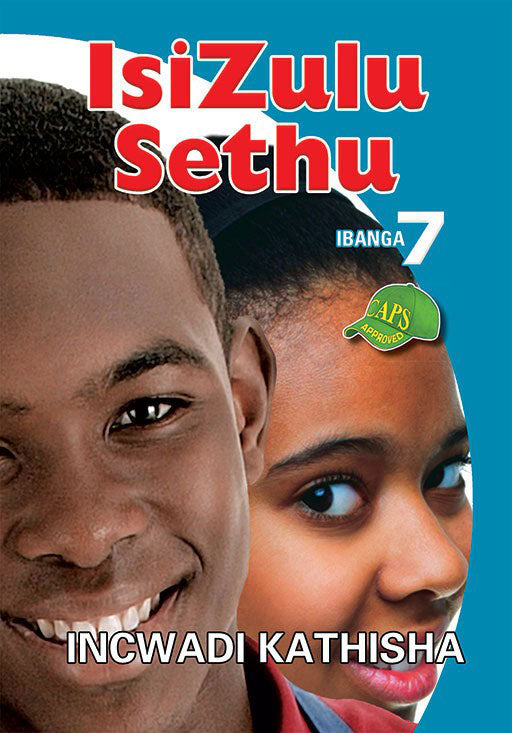 Isizulu Sethu Grade 7 Teacher'S Guide