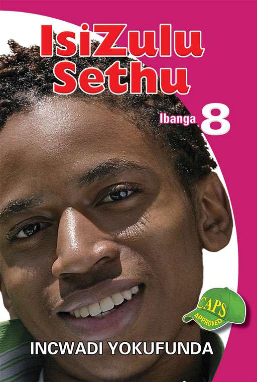 Isizulu Sethu Grade 8 Reader