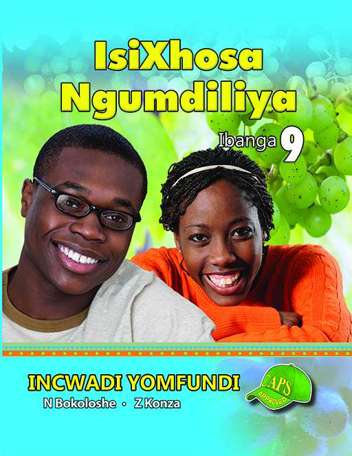 Isixhosa Ngumdiliya Grade 9 Learner'S Book