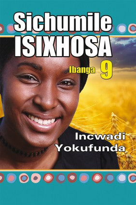 Isixhosa Ngumdiliya Grade 9 Reader