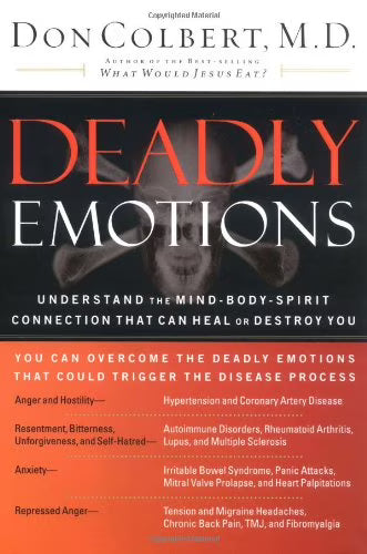 Deadly Emotions – Don Colbert, M.D. (Second Hand)