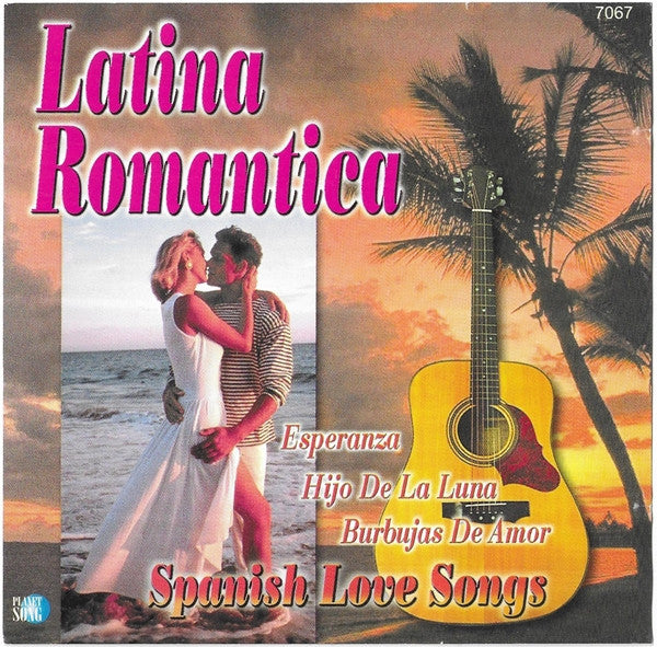 💿 Latina Romántica – Spanish Love Songs (CD) (Second Hand)
