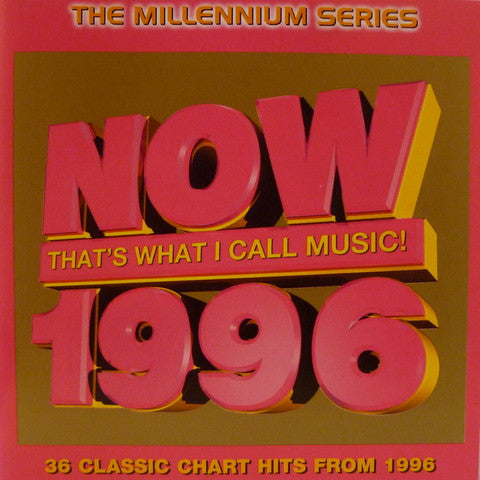 Various – Now That's What I Call Music! 1996: The Millennium Series (1999) — Second-Hand 2 × CD Set