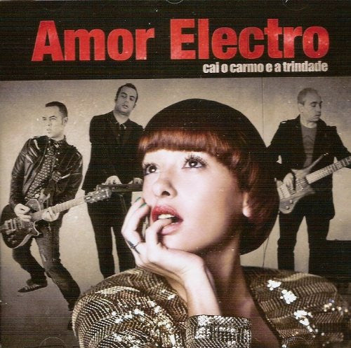 Amor Electro – Cai o Carmo e a Trindade (2011) — Second-Hand CD