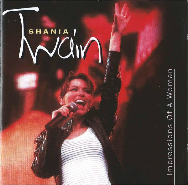 Shania Twain – Impressions Of A Woman Shania Twain - Impressions Of A Woman album cover More images  Label: Jaba Music Exklusiv – JABA 26174 Format: CD, Album Country: Germany Released: 2000 Genre: Rock, Pop, Folk, World, & Country Style: Pop Rock
