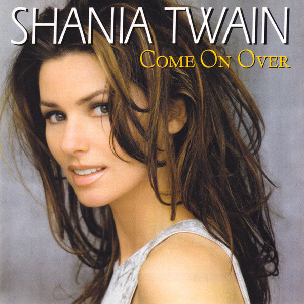 Shania Twain – Come On Over (1999) — Second-Hand CD