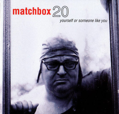 Matchbox 20 – Yourself or Someone Like You (Second-Hand CD)