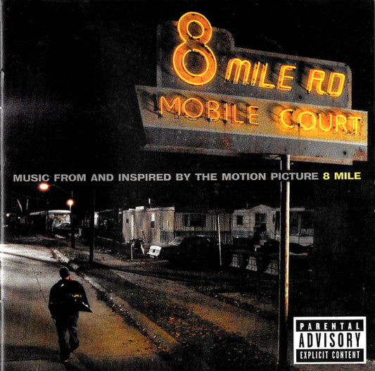 Various – Music From And Inspired By The Motion Picture 8 Mile (Second-Hand CD)