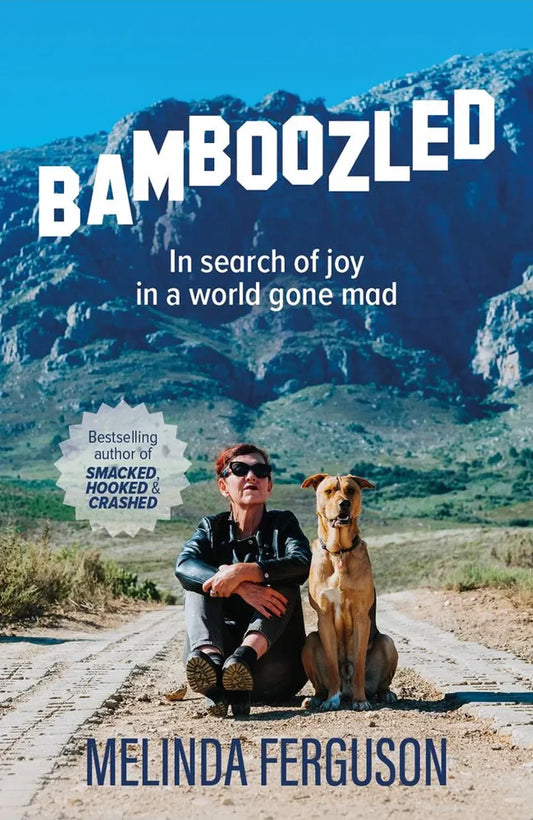 Bamboozled : In Search Of Joy In A World Gone Mad ISBN/SKU: 9781990973529