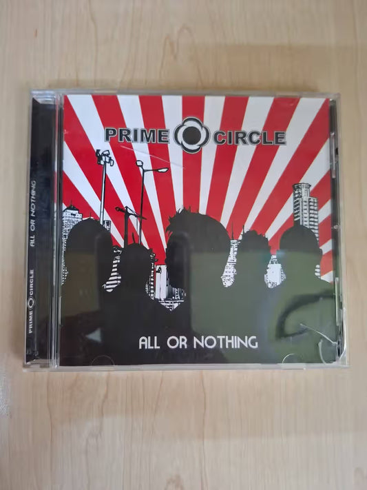 Prime Circle All or Nothing (2008, EMI South Africa, CDEMCJ (WIS) 6433)