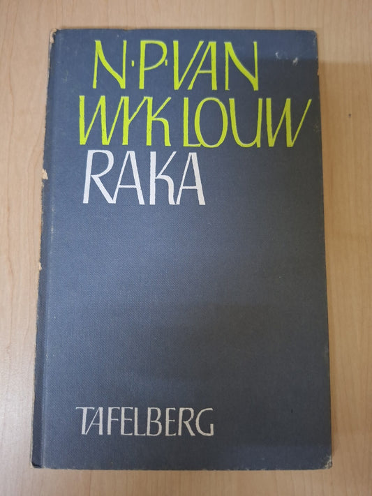Raka – N.P. van Wyk Louw (Tafelberg Edition)