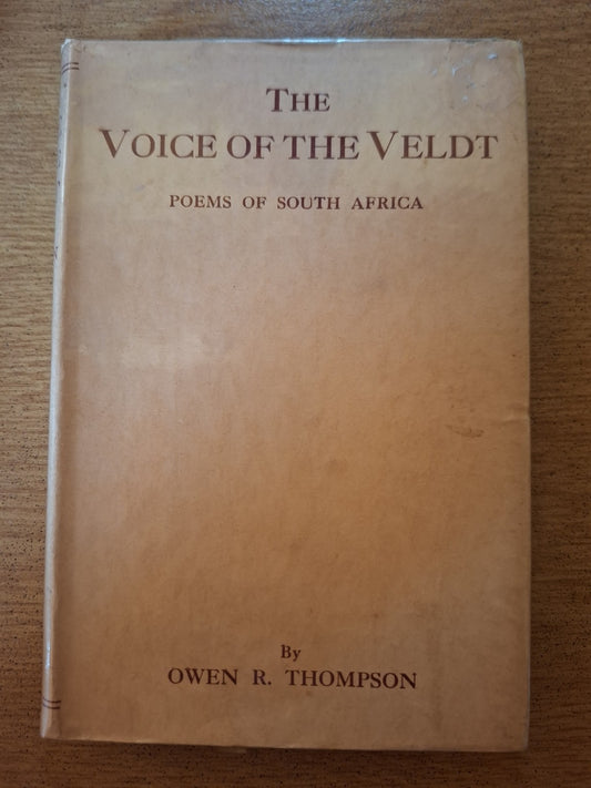 The Voice of the Veldt – Poems of South Africa (1930, Signed Copy) (Second Hand)