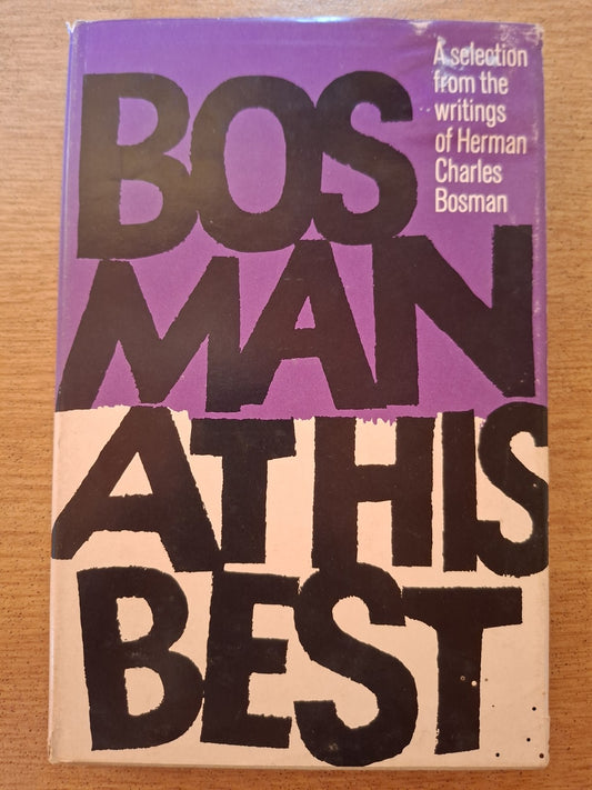 Bosman at His Best – Herman Charles Bosman
