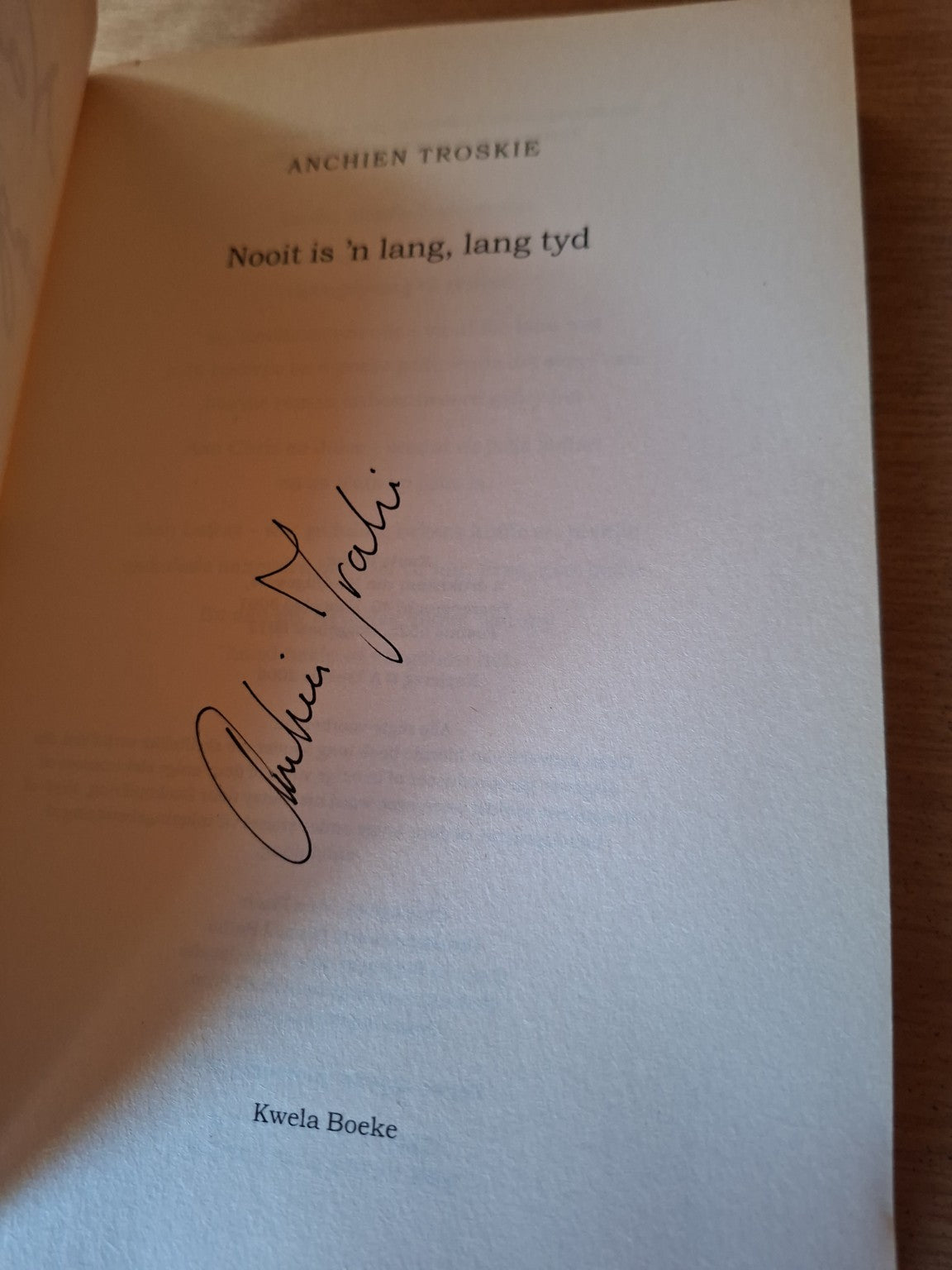 📖 Nooit is ’n lang, lang tyd – Anchien Troskie (Gesigneerde Kopie)