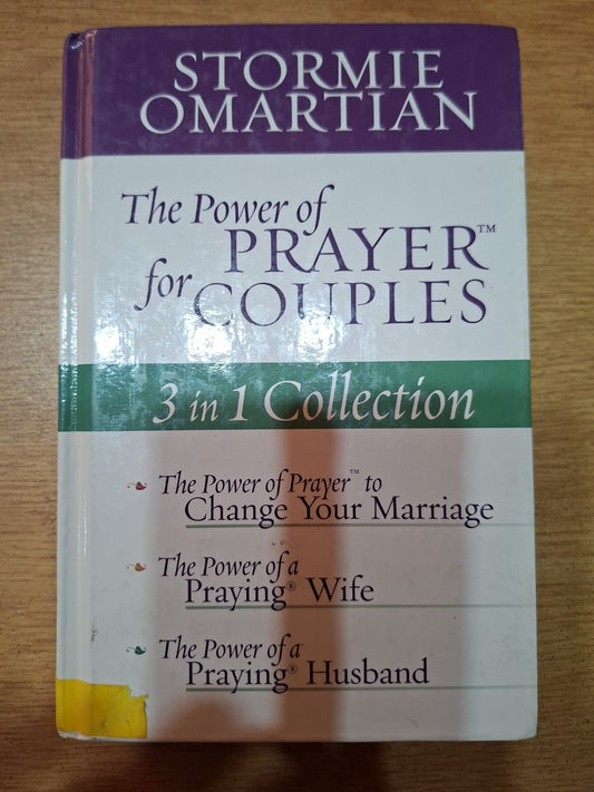 The Power of Prayer for Couples – Stormie Omartian (3 in 1 Collection, Hardcover)