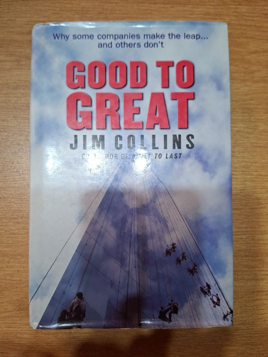Good to Great – Jim Collins (Hardcover, Business Leadership Classic)
