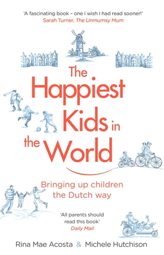 Happiest Kids in the World ISBN/SKU:9781784161545