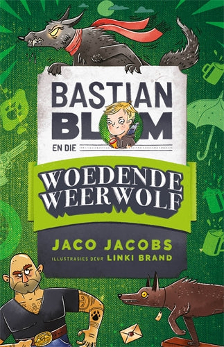 Bastian Blom (3) en die woedende weerwolf ISBN/SKU: 9780799398779