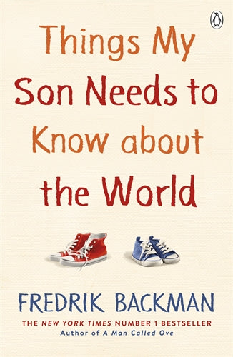 Things My Son Needs to Know About The World ISBN/SKU:9780241534779