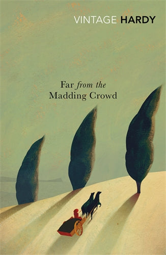 Far from the Madding Crowd ISBN/SKU:9780099518976