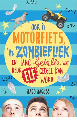 Oor 'n motorfiets, 'n zombiefliek en lang getalle ISBN/SKU: 9780799362404