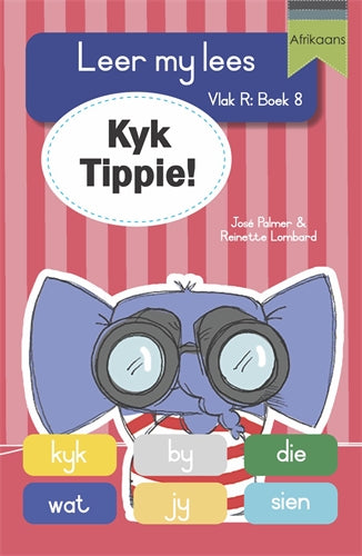 Leer my lees (VR Grootboek 8): Kyk Tippie! ISBN/SKU: 9781776356492
