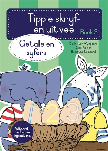Tippie skryf-en-uitvee boek 3: Getalle en syfers ISBN/SKU: 9780637006125