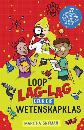 Loop lag-lag deur die wetenskapklas ISBN/SKU: 9780639608075