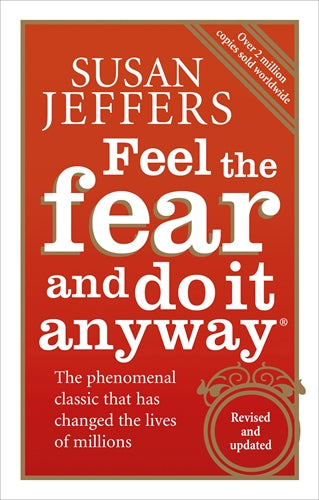 Feel The Fear And Do It Anyway ISBN/SKU:9780091907075