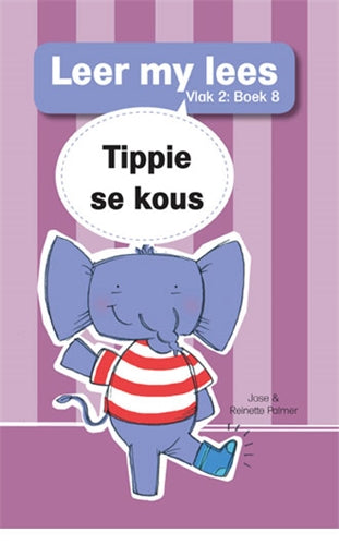 Leer my lees (Vlak2) 8: Tippie se kous ISBN/SKU: 9780799372847