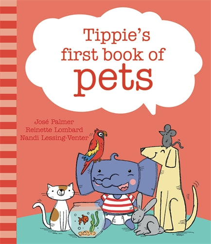 Tippie's first book of pets ISBN/SKU: 9780637000284