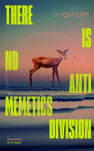 There Is No Antimemetics Division ISBN/SKU:9781529953176