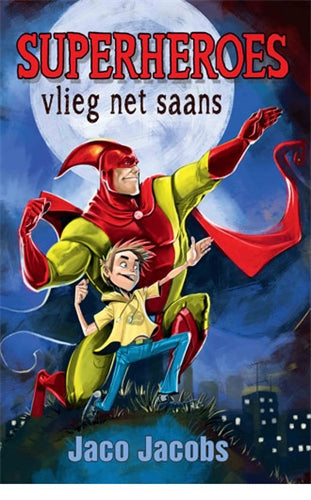 Superheroes vlieg net saans ISBN/SKU: 9780799366358