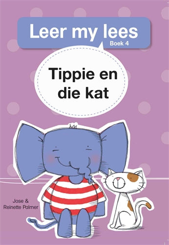 Leer my lees (Vlak1) 4: Tippie en die kat ISBN/SKU: 9780799363173