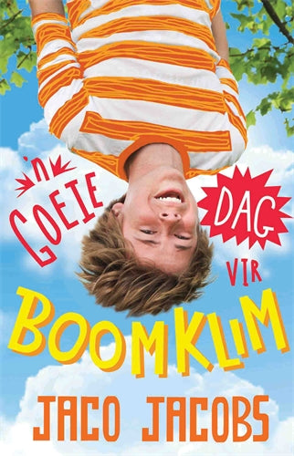 Goeie dag vir boomklim, 'n ISBN/SKU: 9780799373967
