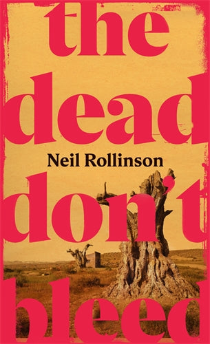 Dead Don't Bleed ISBN/SKU:9781787335363
