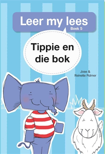 Leer my lees (V1 Grootboek 5): Tippie en die bok ISBN/SKU: 9781776356560
