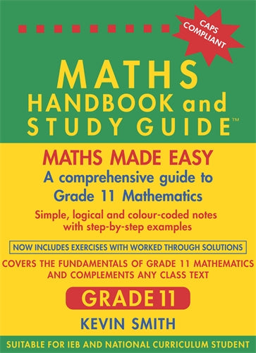 The Maths Handbook & Study Guide – Grade: 11 ISBN/SKU:9780981437019