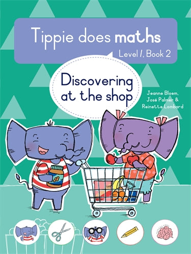 Tippie Does Maths (Level 1) Book 2: Discovering at ISBN/SKU: 9780637000925