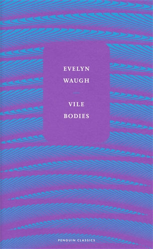 Vile Bodies ISBN/SKU:9780241585283