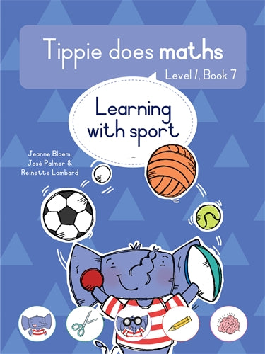Tippie Does Maths (Level 1) Book 7: Learning with ISBN/SKU: 9780637000970