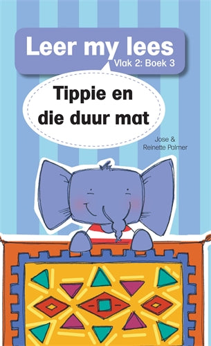 Leer my lees (V2 Grootboek 3): Tippie en die duur ISBN/SKU: 9781776356645